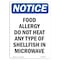 Signmission OSHA Notice, 7" Height, Food Allergy Do Not Heat Any Type Sign, 7" X 5", Portrait OS-NS-D-57-V-12811 - alternate 1